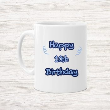 Happy 10 birthday P MUG 3