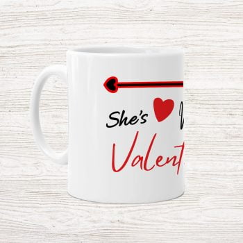 SHES MY VALENTINE 2MUG